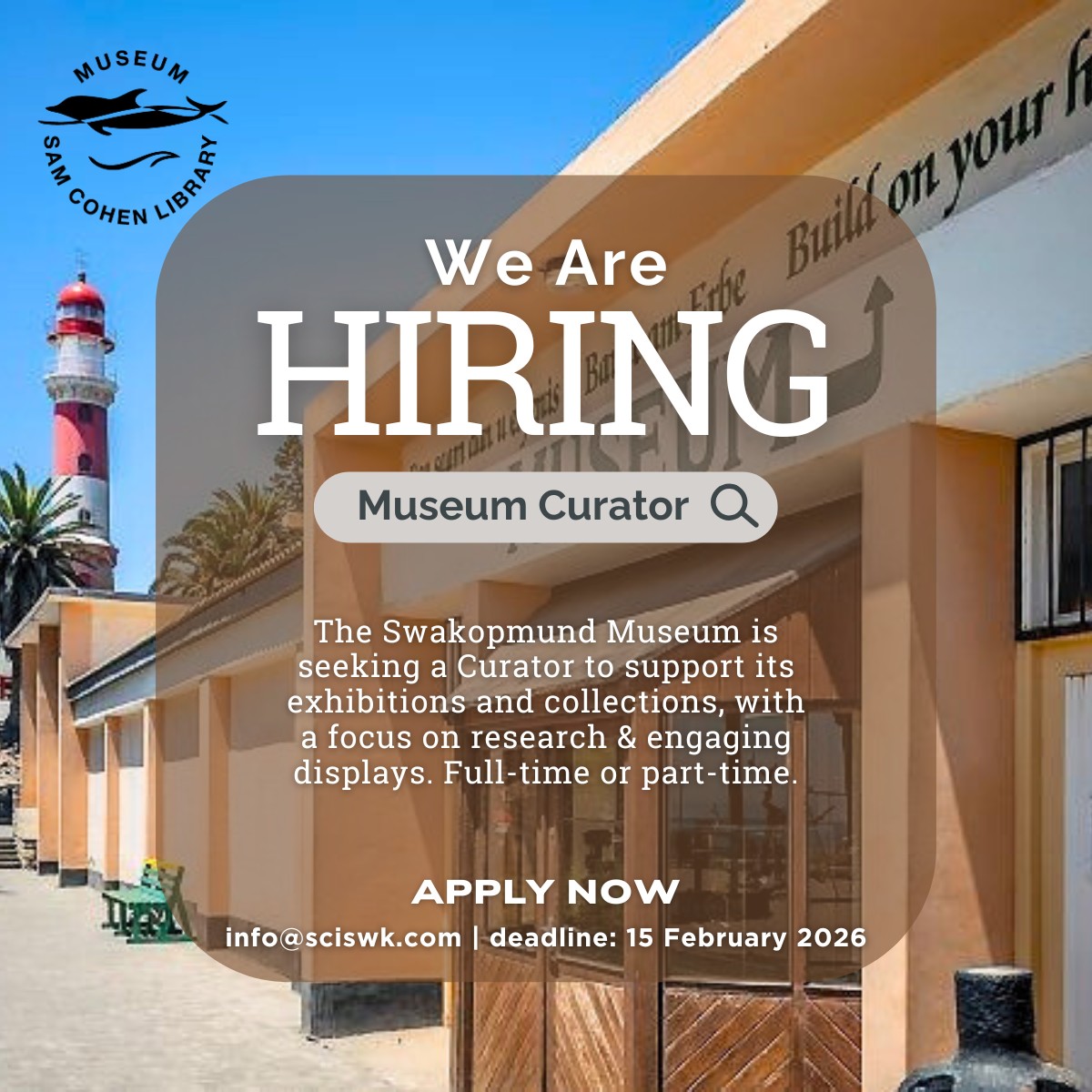 Vacancy in Swakopmund Museum: Curator (scientific degree required)