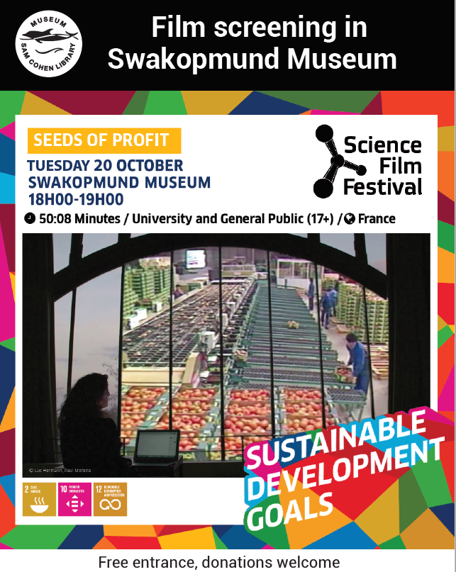 The film "Seeds of Profit" will be shown in the Swakopmund Museum on 20 October 2020 at 18 o'clock.